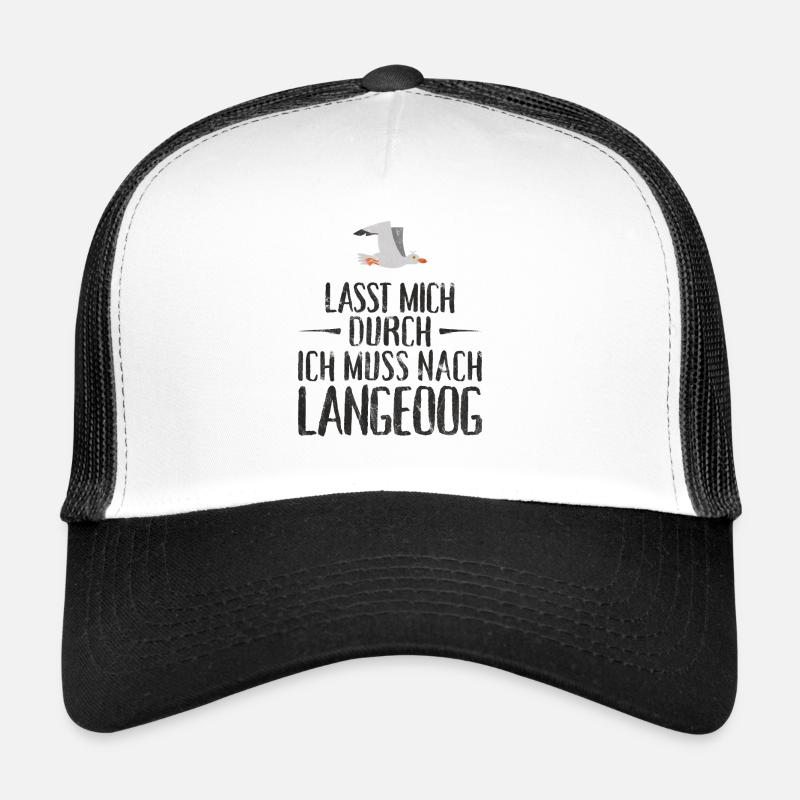 Lasst mich durch ich muss nach Langeoog Möwe - Trucker Cap - Weiß/Schwarz