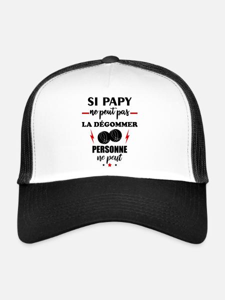 Si papy ne peut pas la dégommer, pétanque - Casquette trucker  - blanc/noir - Devant