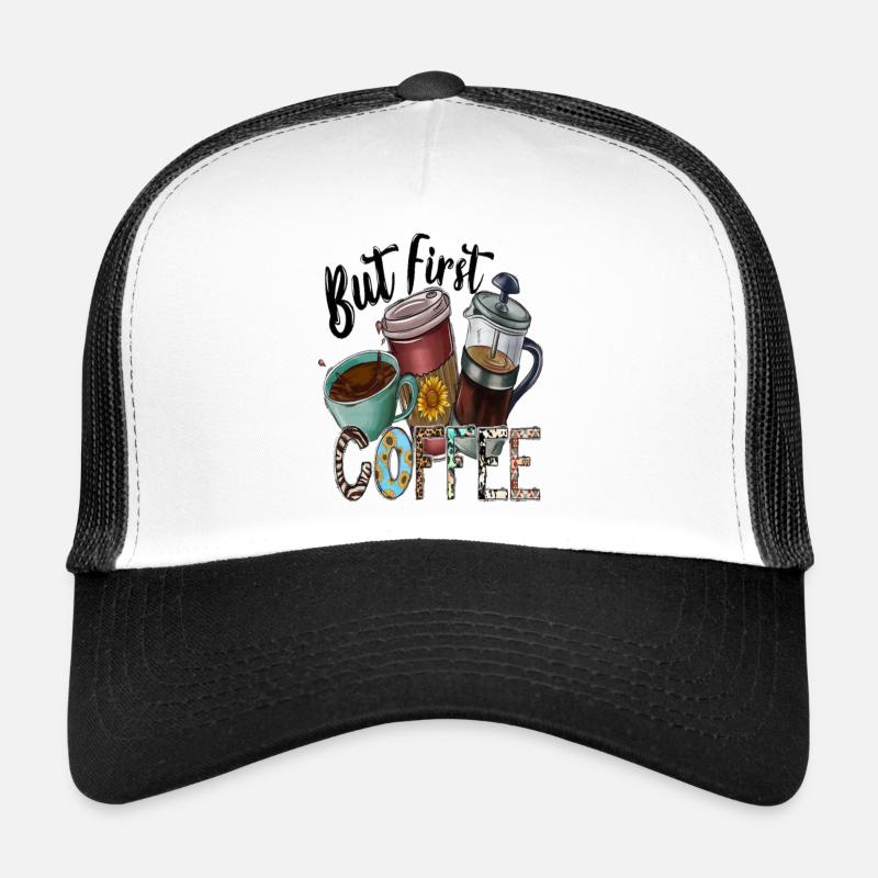 But First Coffee Trucker Cap
