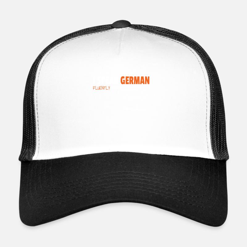 I Speak German Fluently After 5 Beers Trucker Cap