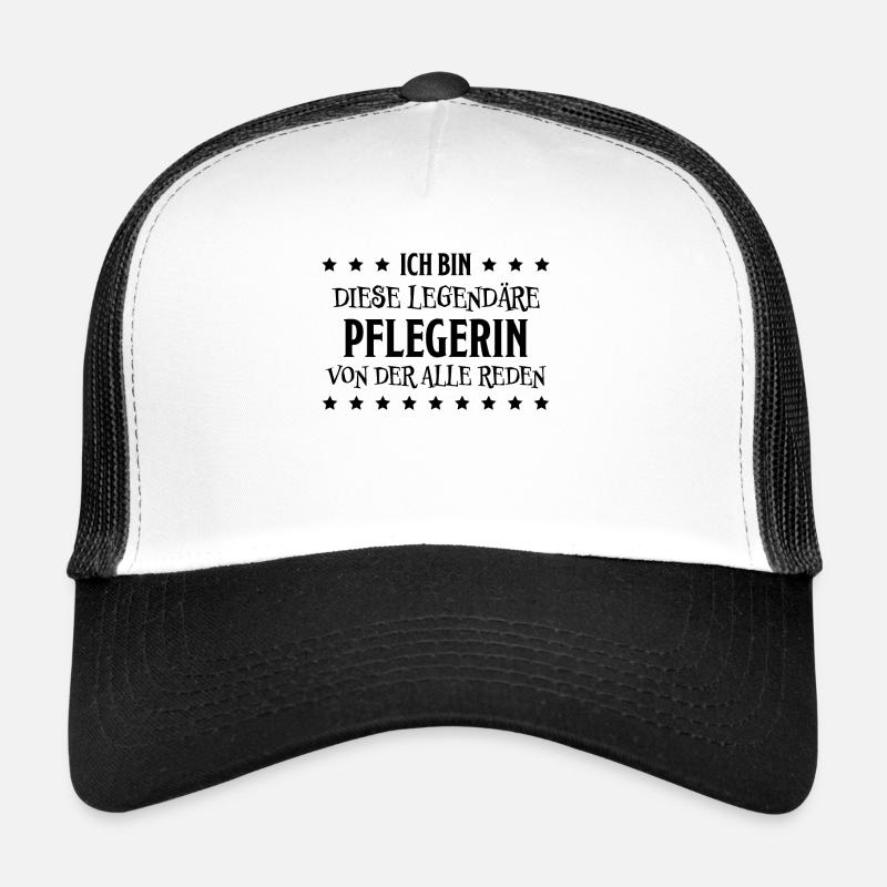 Pflegerin Spruch Pflegekraft Pflegerin Geschenk - Trucker Cap - Weiß/Schwarz