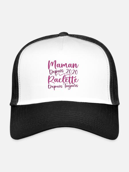 Maman depuis 2020 Raclette depuis toujours, Cadeau - Casquette trucker  - blanc/noir - Devant