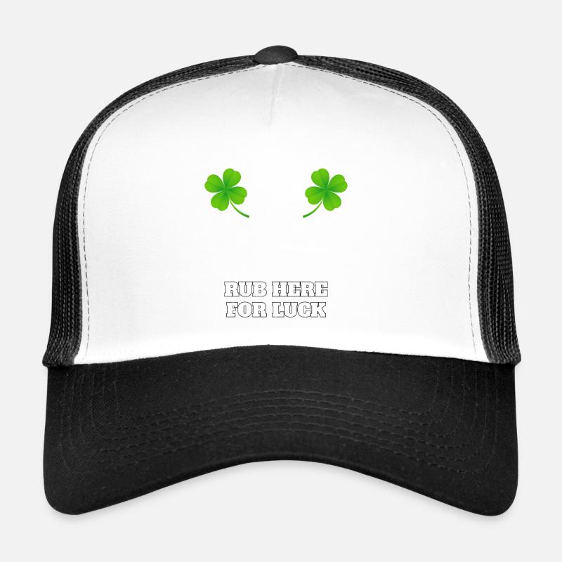 Rub here for luck Trucker Cap