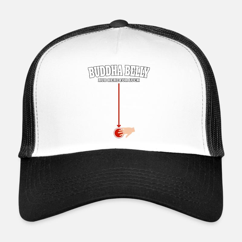 Buddha Belly rub here for luck Trucker Cap