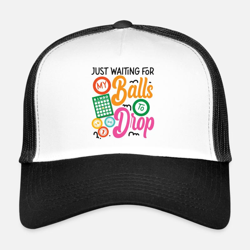 Bingo Player Pun Just Waiting For Trucker Cap