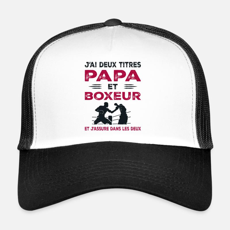 I Have Two Titles Dad and Boxer Boxing Trucker Cap