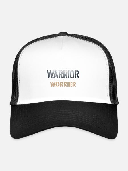 Soyez un guerrier, pas un dicton inspirant inquiet - Casquette trucker  - blanc/noir - Devant