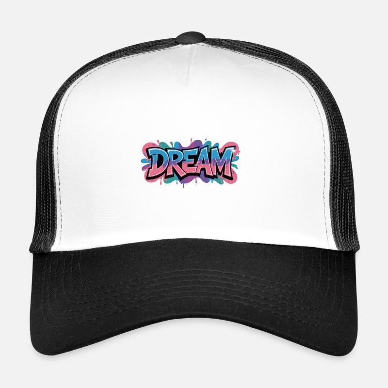 DREAM Graffiti Design voller Farbe und Motivation Trucker Cap