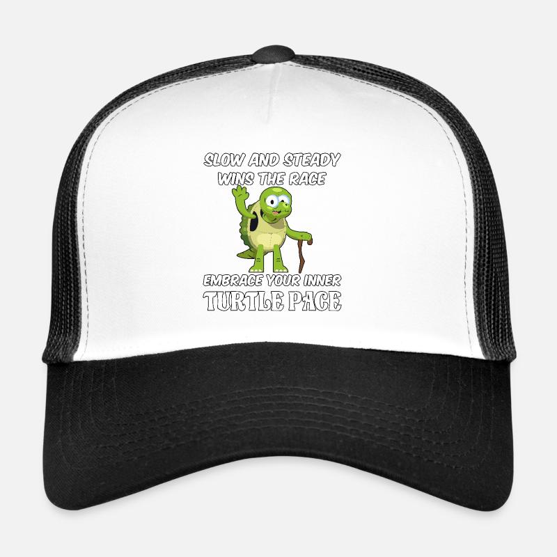 Slow and steady wins the race embrace turtle pace Trucker Cap