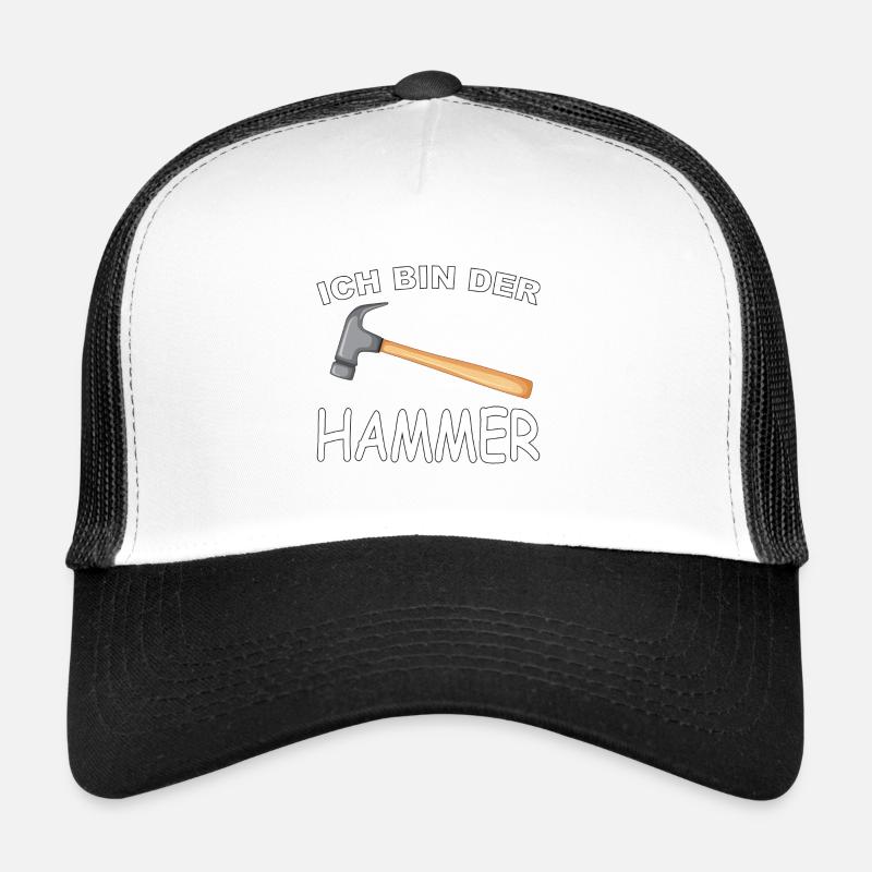 Ich bin der Hammer, lustiges Werkzeug Humor Design Trucker Cap