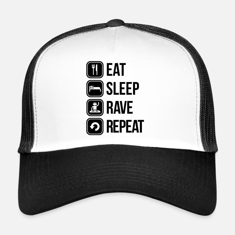 eat sleep rave repeat Casquette trucker 