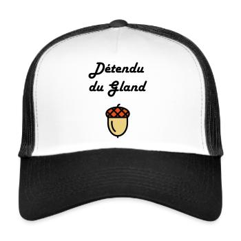 Détendu du Gland / Humour / Paresse / Cool - Casquette trucker  - blanc/noir - Devant