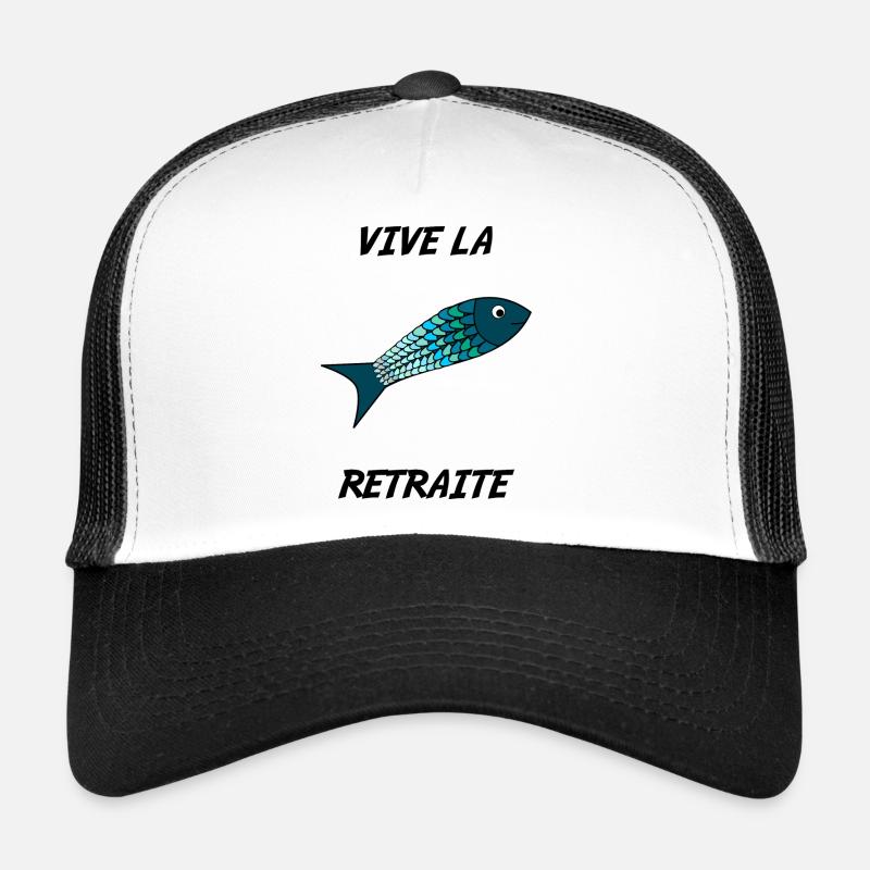 RETRAITE. VIVE LA RETRAITE. PÊCHE. MER. VACANCES. Casquette trucker 