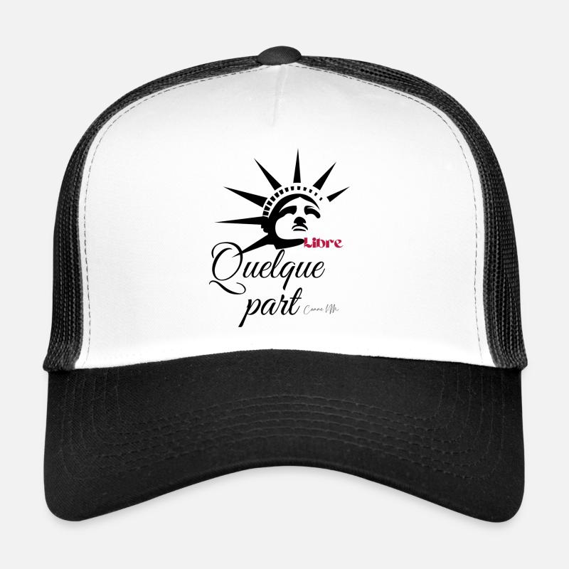 libre quelque part Casquette trucker 
