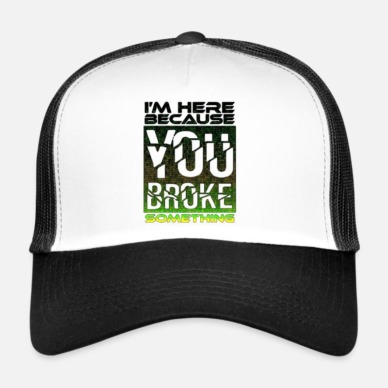 tech it informatique citations fraze mème cool citation cyber Casquette trucker 