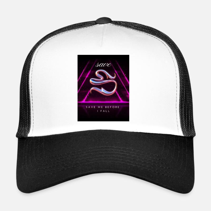 Save me before I fall Design Trucker Cap