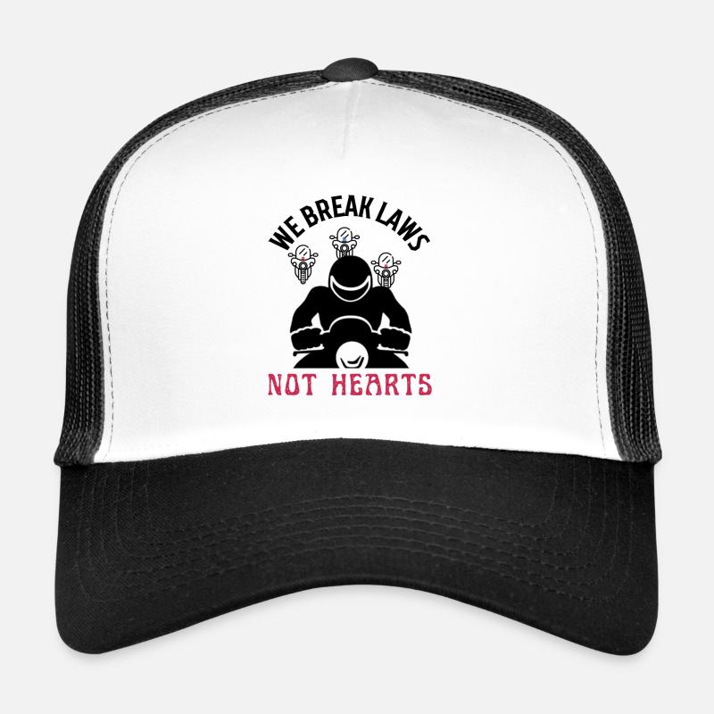 Nous enfreignons les lois, pas les cœurs Casquette trucker 
