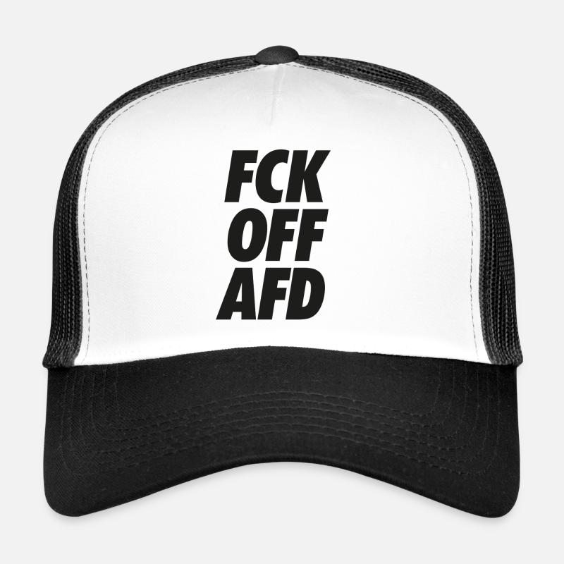 FCK OFF AFD Protest Shirt Trucker Cap