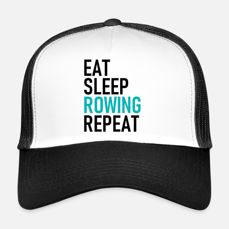 Manger Dormir Ramer Répéter - Rudern - Ruderer - Ruder Casquette trucker 