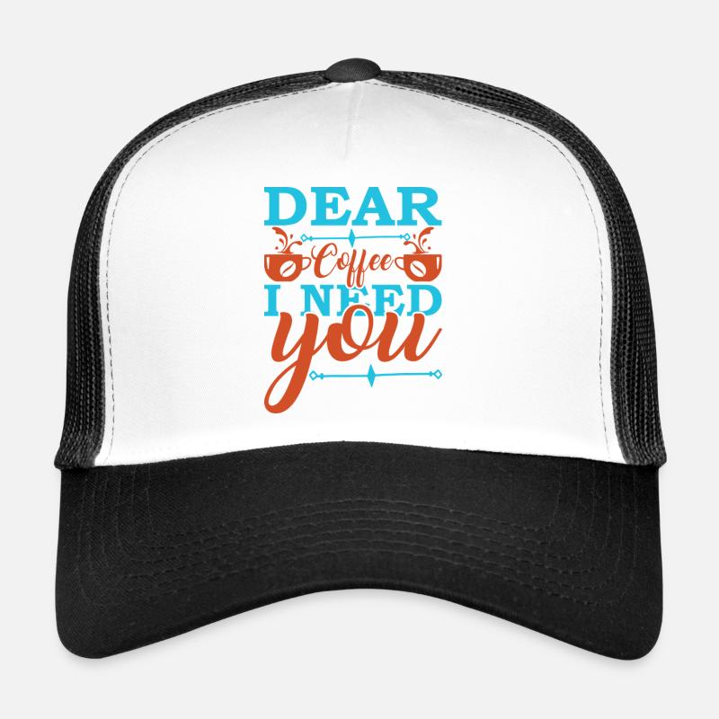 Kaffee, ich brauche dich jetzt - Trucker Cap - Weiß/Schwarz
