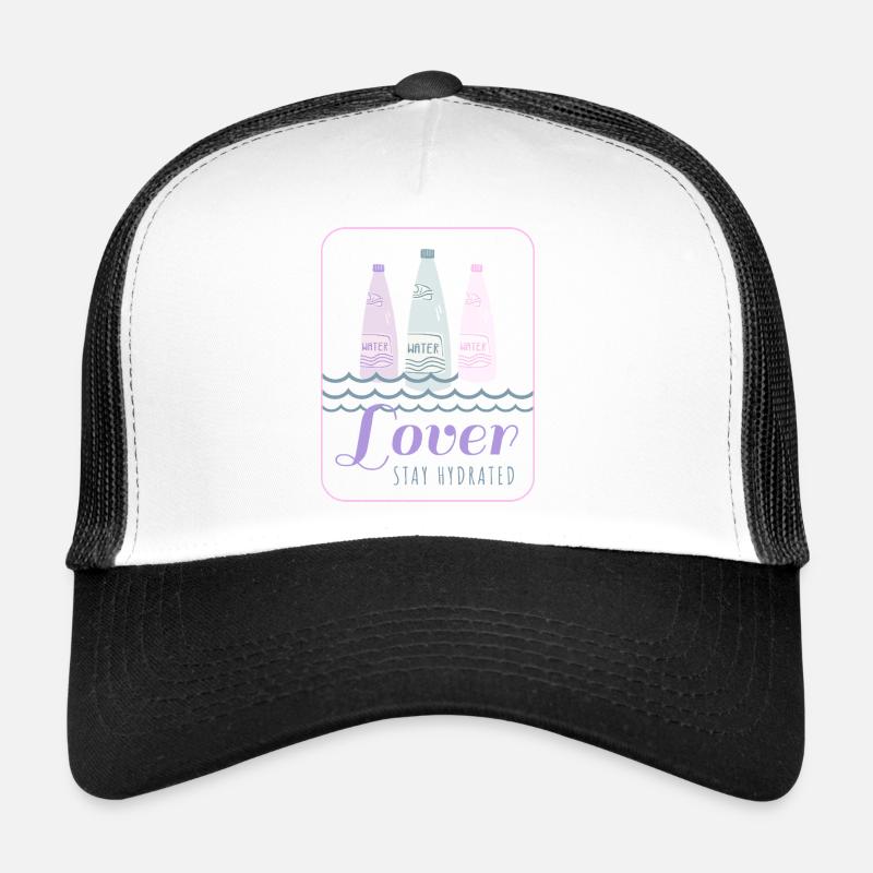 stay hydrated Trucker Cap