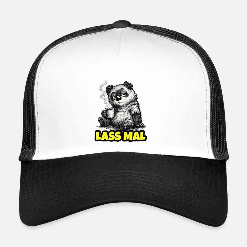 Lass mal. – Grumpy Bär mit Kaffee (Sketch) Trucker Cap