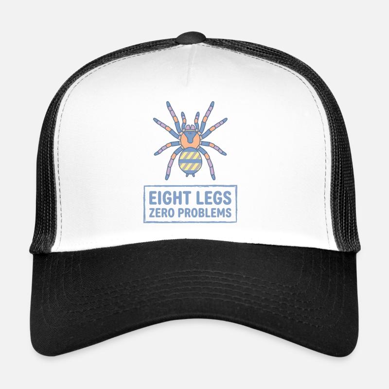 Acht Beine Null Probleme Vogelspinne Trucker Cap