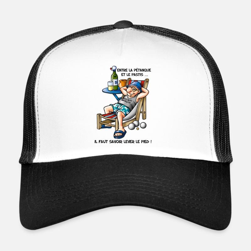Entre la pétanque et le pastis Casquette trucker 
