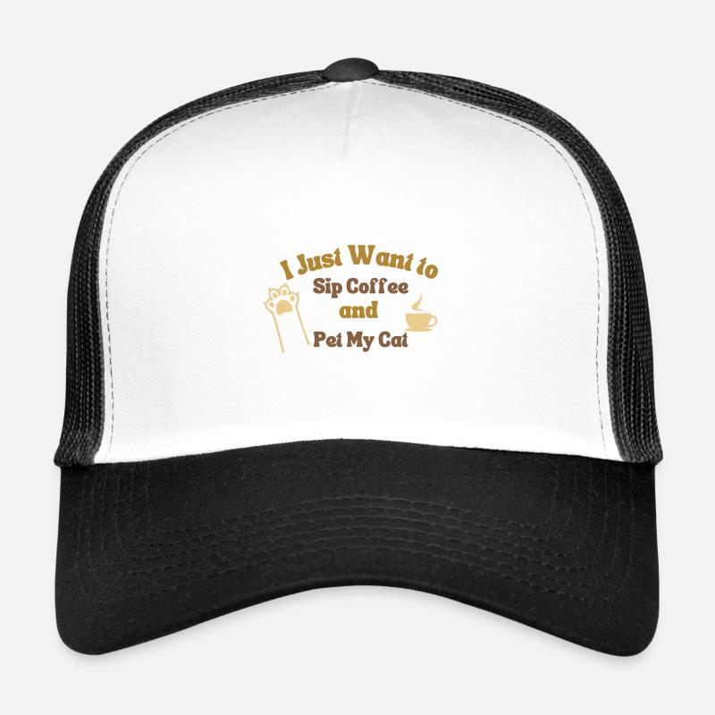 Je veux juste siroter un café et caresser mon chat Casquette trucker 