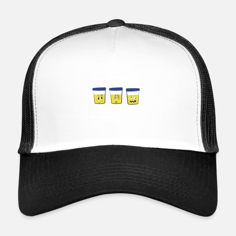 Realist piss half full empty funny gift Trucker Cap
