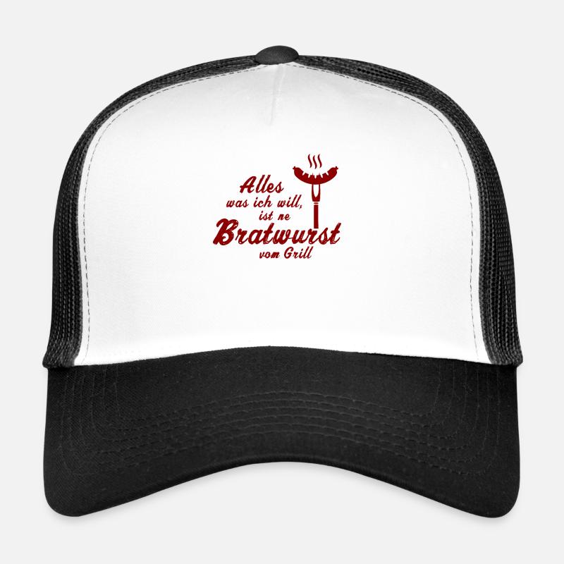 Tout ce que je veux, c'est Bratwurst Grilled Casquette trucker 