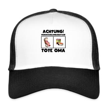 Achtung Verwechslungsgefahr Tote Oma - Trucker Cap - Weiß/Schwarz - Vorne