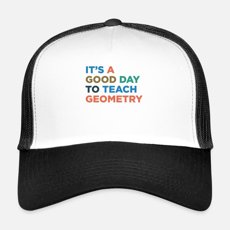 Teaching geometry teachers Trucker Cap
