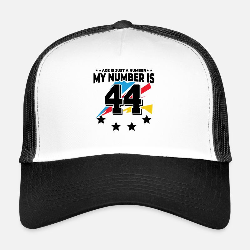 L’âge n’est qu’un chiffre – 44e anniversaire Casquette trucker 