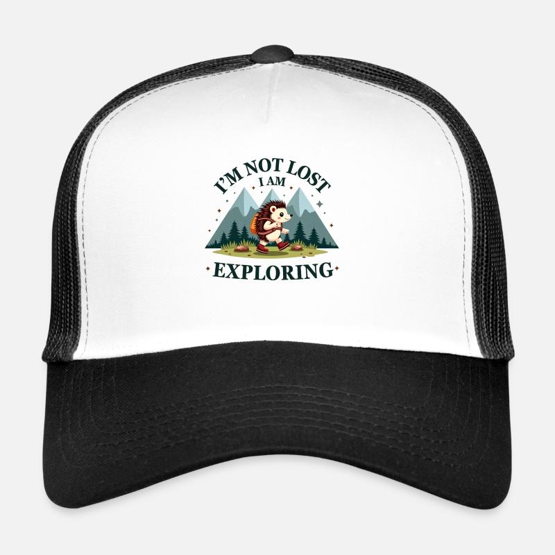 Je ne suis pas perdu J’explore - Randonnée et exploration Casquette trucker 