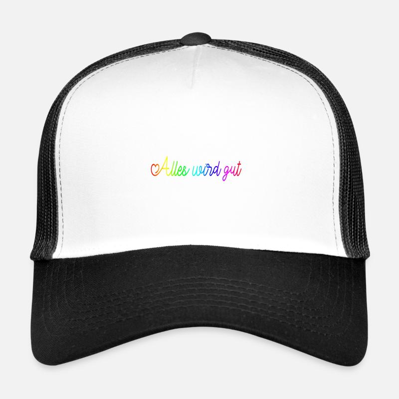 Alles wird gut - Trucker Cap - Weiß/Schwarz