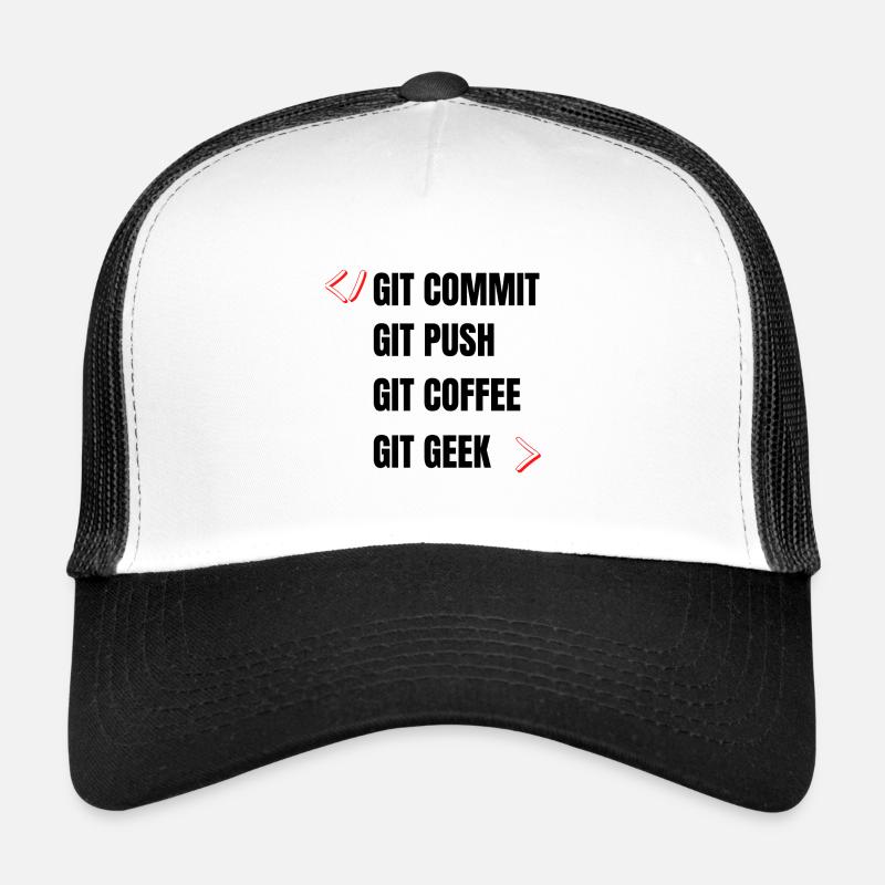 git commit git push git coffee git geek developpeu Trucker Cap