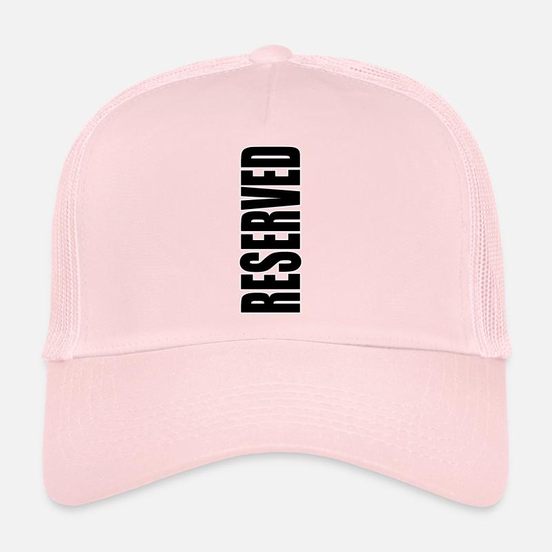 Reserved Trucker Cap