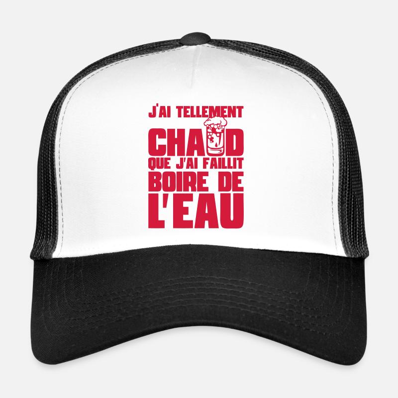 citation alcool humour tellement chaud Casquette trucker 