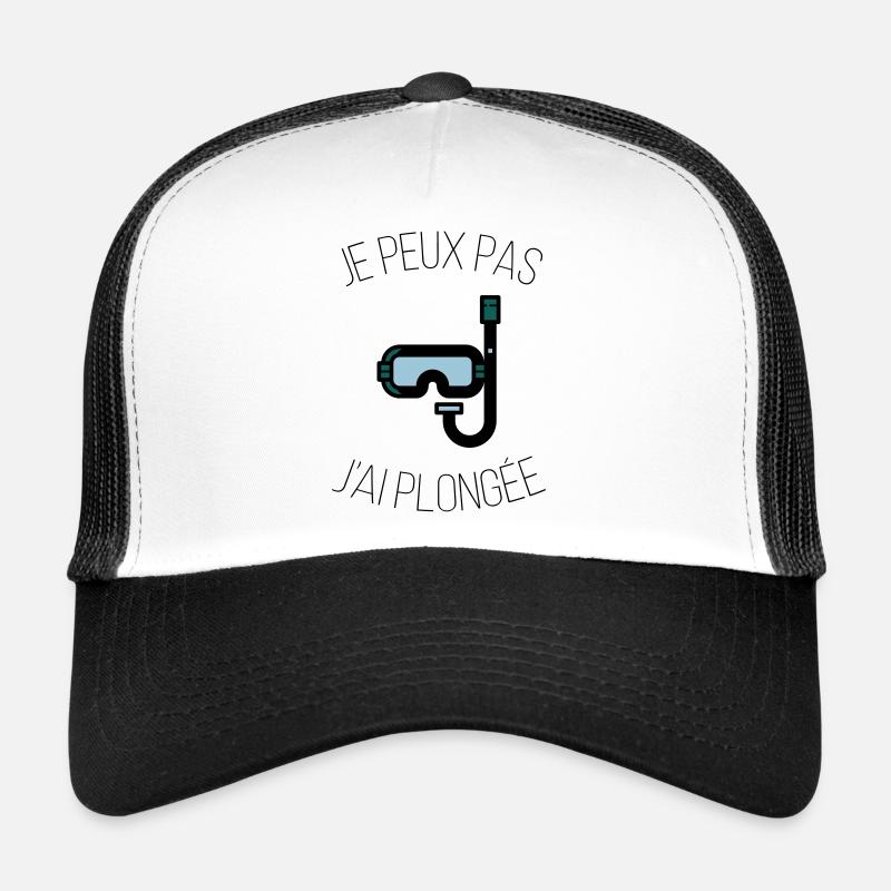 je peux pas j'ai plongée Casquette trucker 