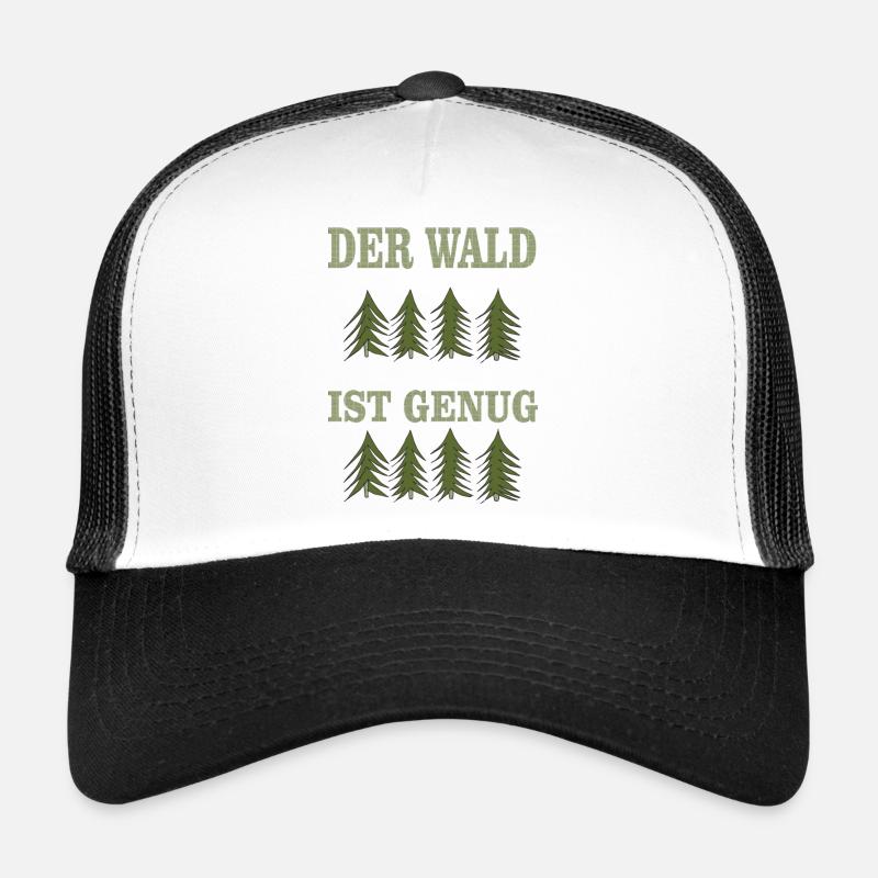 DER wald ist genug - Trucker Cap - Weiß/Schwarz