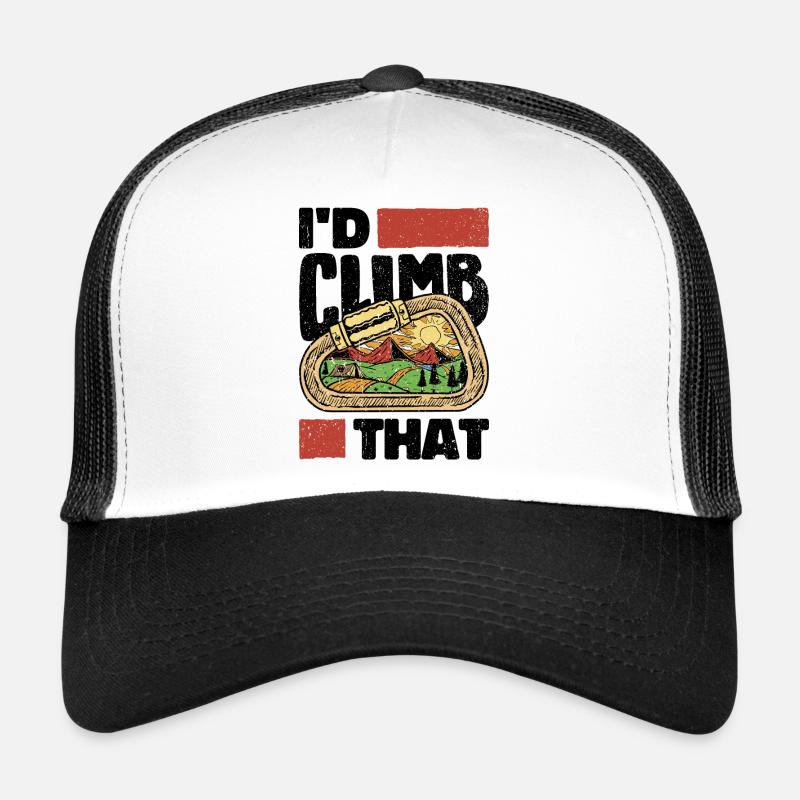 Je grimperais ça. Je grimperais là-dessus. carabine Casquette trucker 