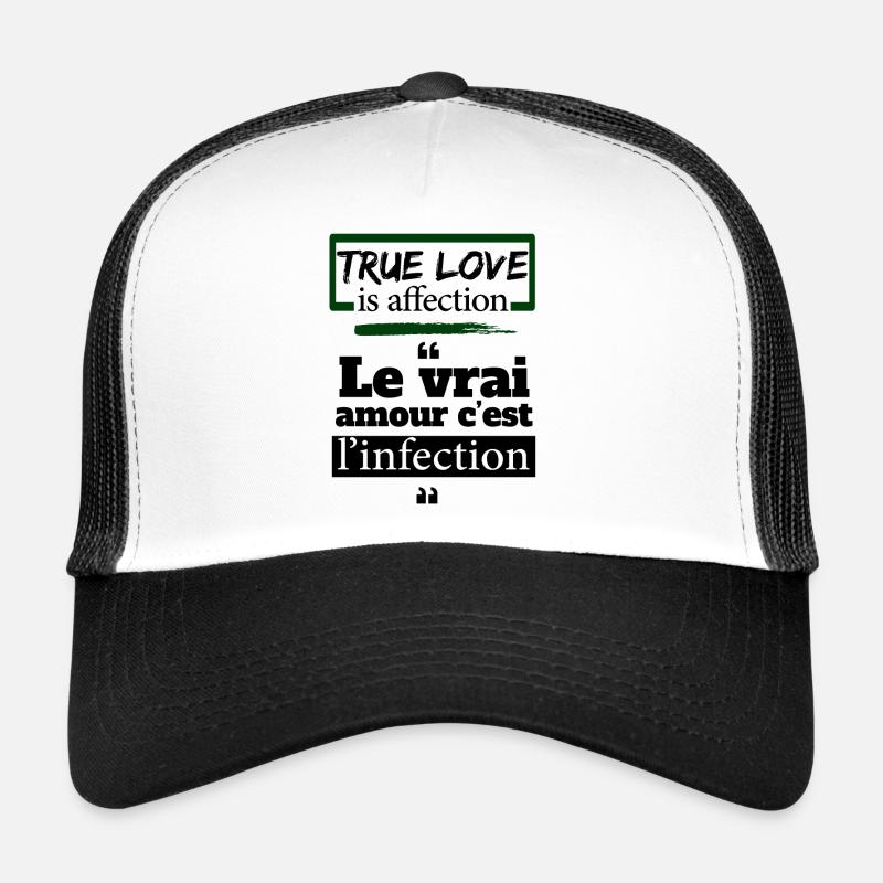 L'amour c'est l'infection- expression camerounaise - Casquette trucker  - blanc/noir