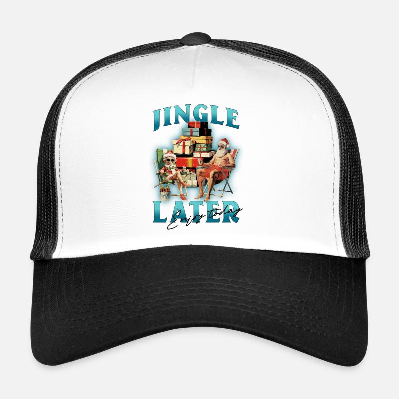 Jingle Later Trucker Cap