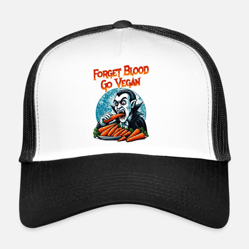 Forget Blood Go Vegan Vegetarian Vampire - Trucker Cap - white/black