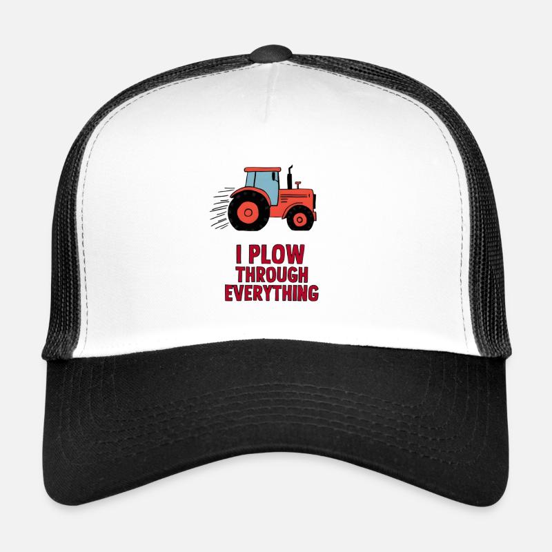 I Plow Through Everything - Trucker Cap - white/black
