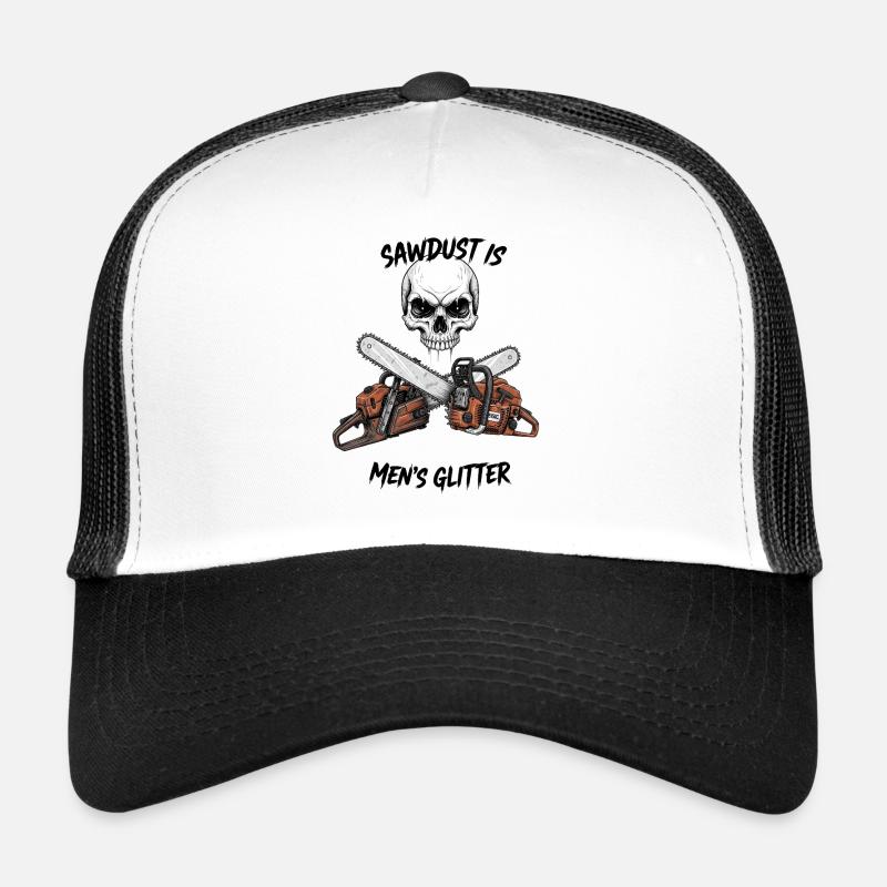Paillettes pour hommes : sciure de bois et tronçonneuses Humour Casquette trucker 