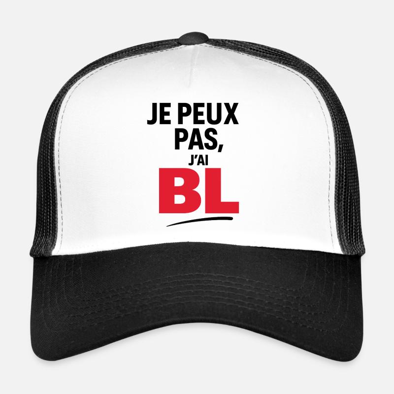 Je peux pas, j’ai BL Casquette trucker 