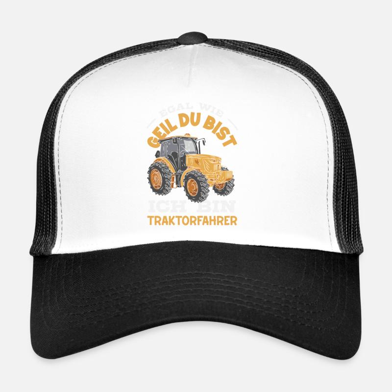 Egal wie geil du bist ich bin Traktorfahrer Trucker Cap