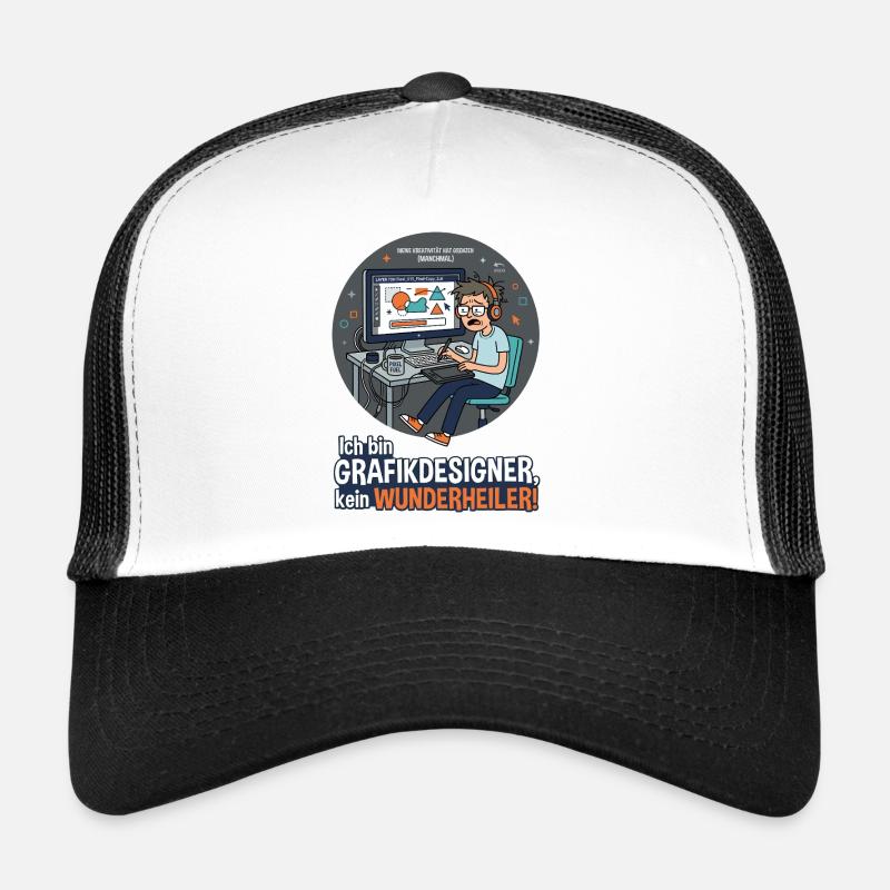 Ich bin Grafikdesigner, kein Wunderheiler Trucker Cap